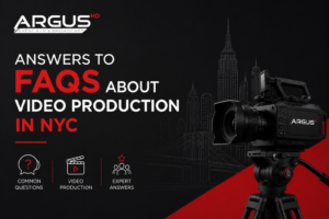 Answers to Frequently Asked Questions About Video Production in NYC