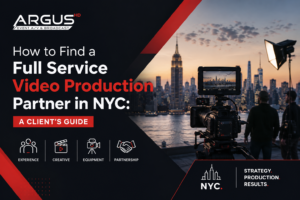 How to Find a Full Service Video Production Partner in NYC: A Client’s Guide